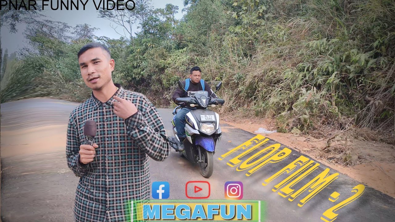 FLOP FILM-2 Pnar Funny Video ||Megafun