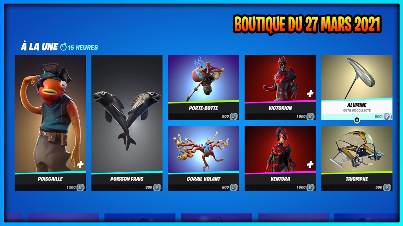 BOUTIQUE DU 27 MARS 2021 , ITEM SHOP MARCH 21 [ FORTNITE ]