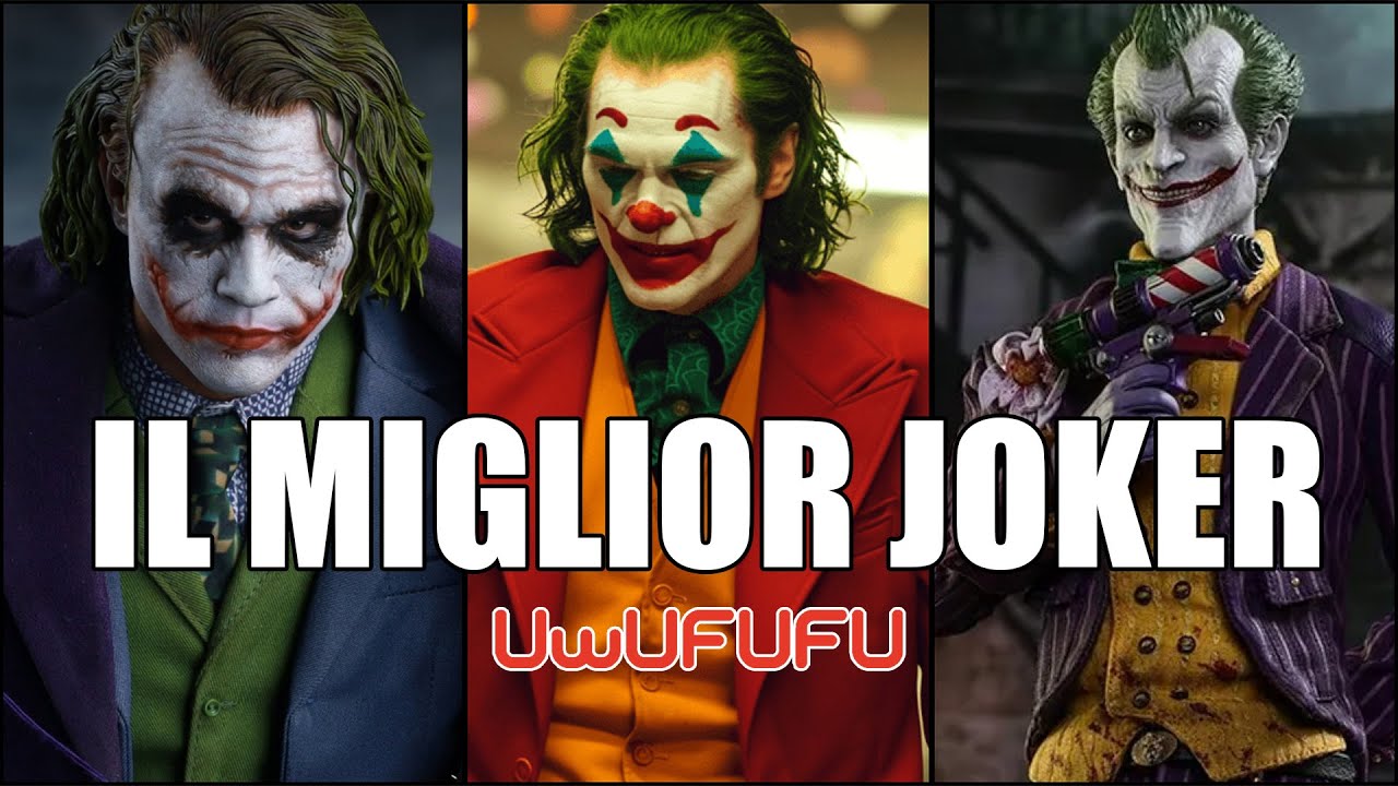 IL MIGLIOR JOKER - UwUFUFU