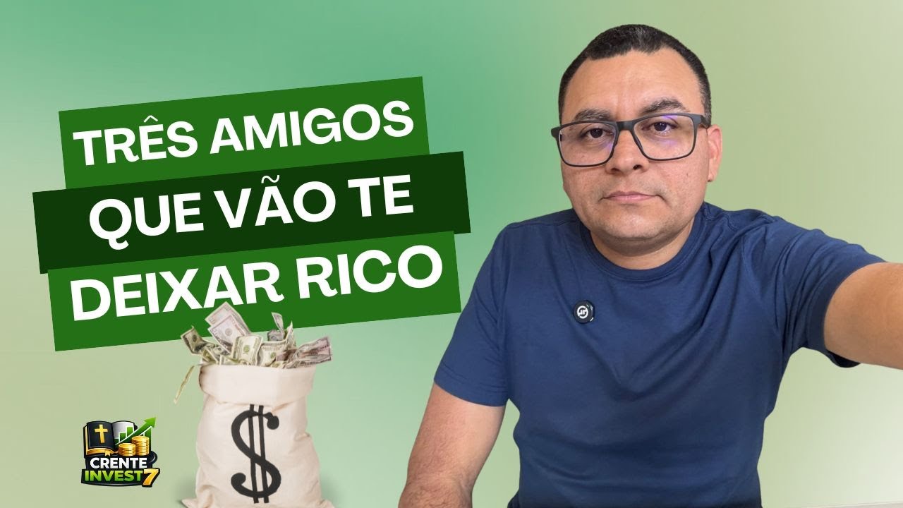 “3 Amigos Que Decidem Se Você Vai Ser Pobre ou Rico”