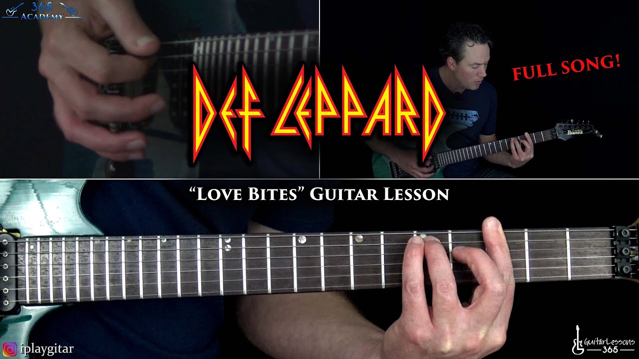 Урок игры на гитаре Love Bites — Def Leppard