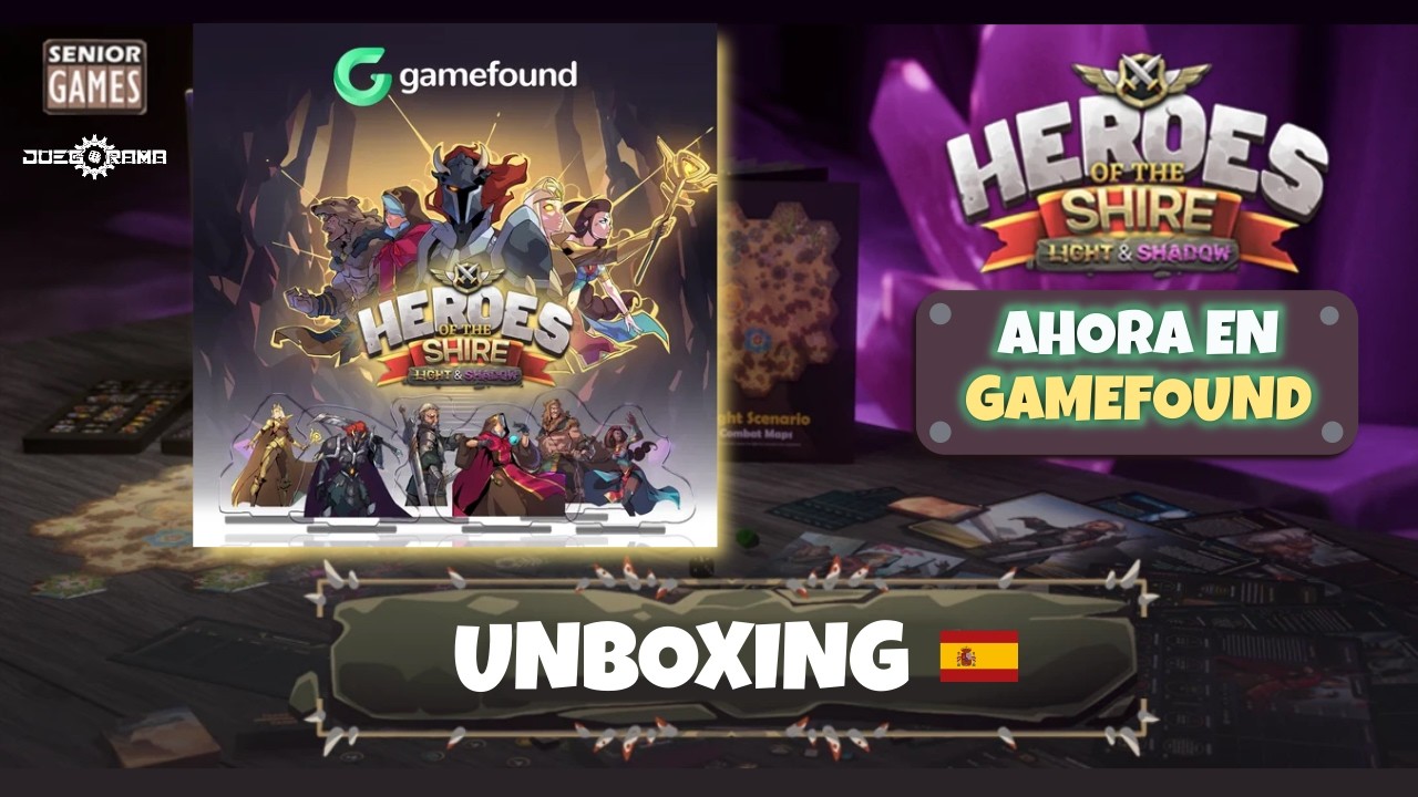Heroes of the Shire: Light & Shadow | Unboxing | Ahora en Gamefound