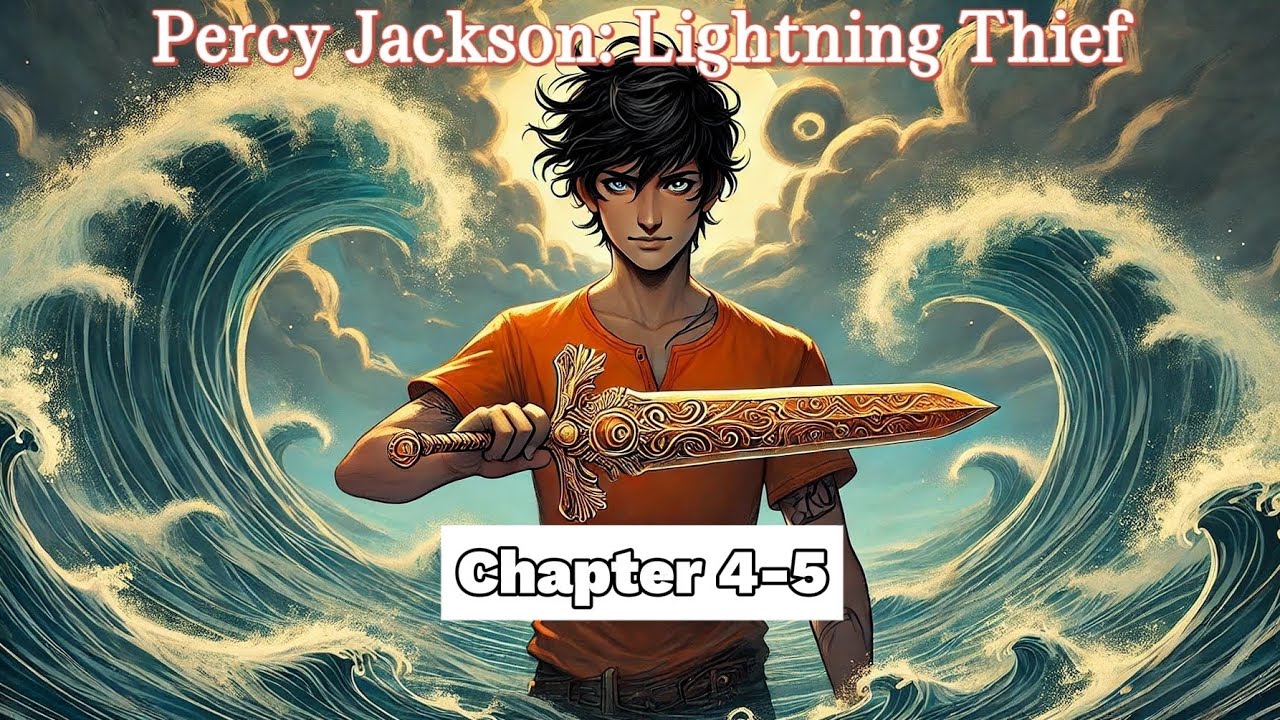 Percy Jackson & The Olympians: The Lightning Thief Summary Chapter 4-5 with visuals