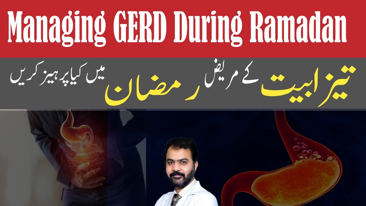 Managing GERD during Ramadan