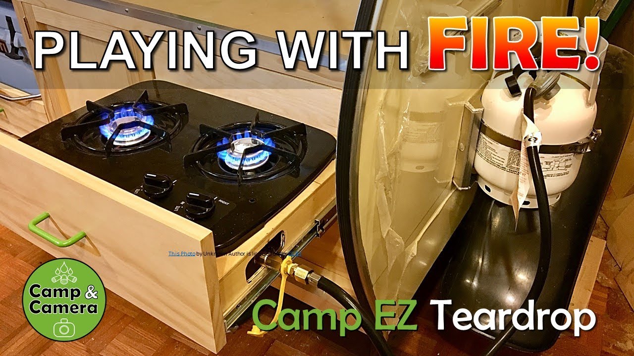 Propane Tank & Cooktop Install - Camp EZ Teardrop