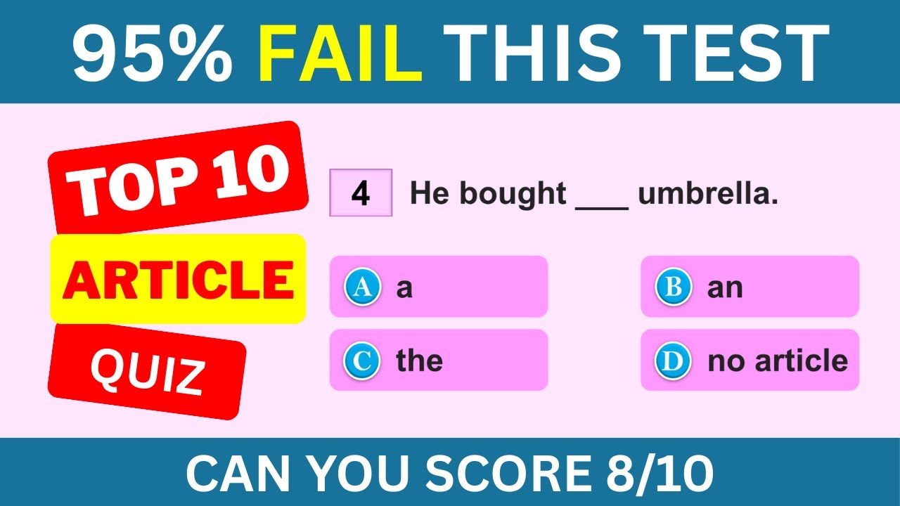 Can You Score 8/10? Grammar Practice for Adults | ARTICLE QUIZ