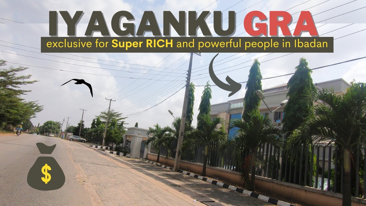 Billionaire G.R.A in IBADAN