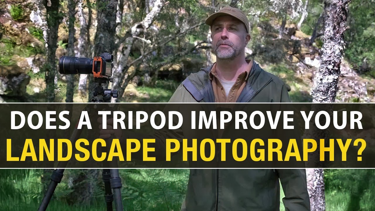 Does a tripod improve your landscape photography?
