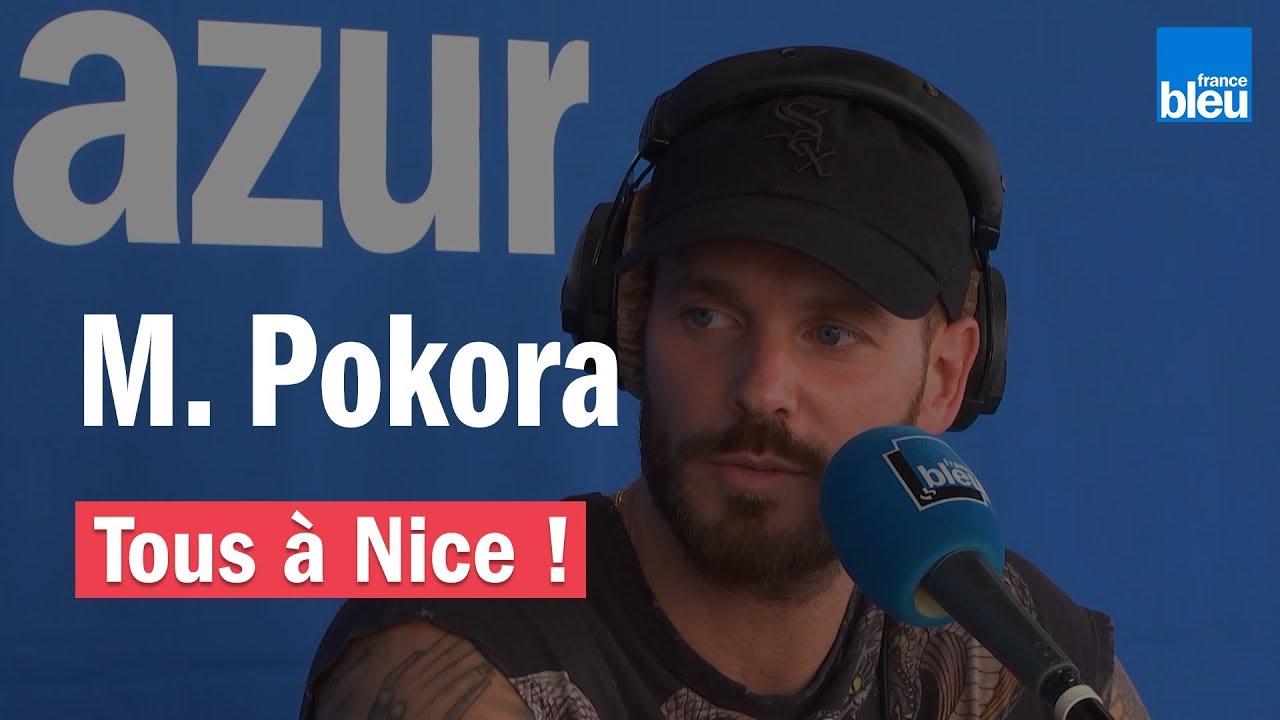 Tous à Nice ! | Interview de M. Pokora
