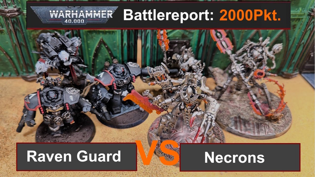Warhammer 40k Battlereport: Raven Guard vs Necrons 2000 Pkt. 10.Edi