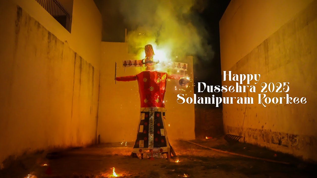 Cinematic Happy Dussehra 2025 I DK Creation I Solanipuram Roorkee IIT