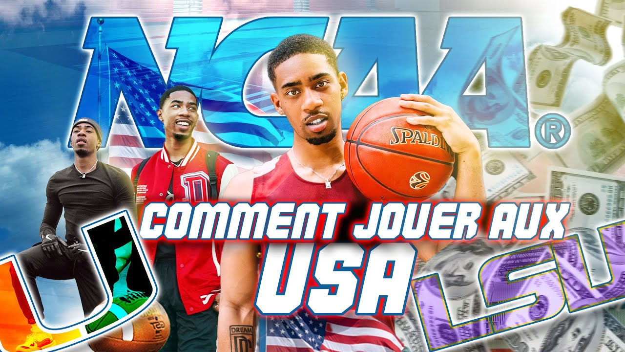 comment JOUER aux USA en 2025 (NCAA, HIGH SCHOOL, JUCO)