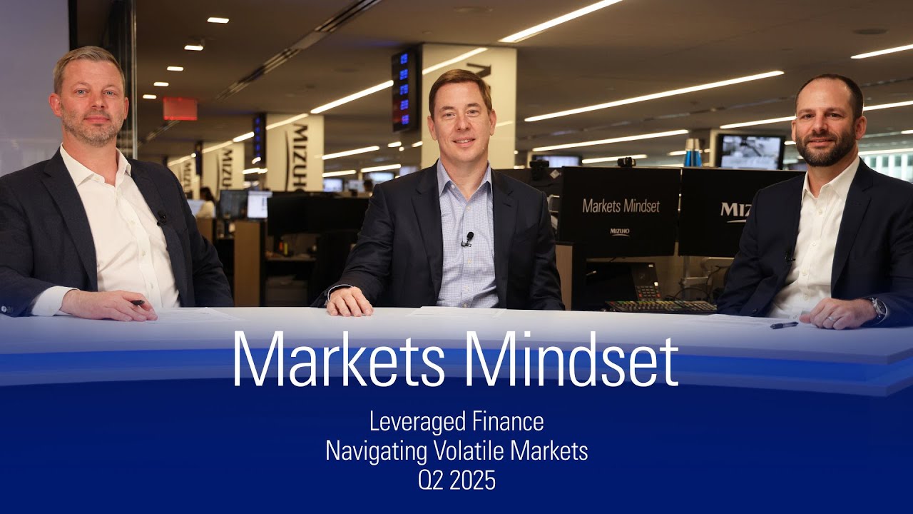 Q2 2025 Leveraged Finance: Navigating Volatile Markets