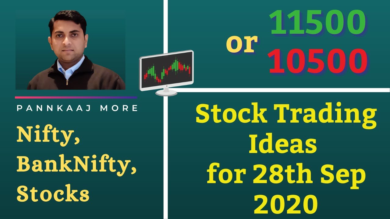 Stock Trading Ideas for tomorrow | For 28 Sept 2020 | Best stocks to trade for tomorrow