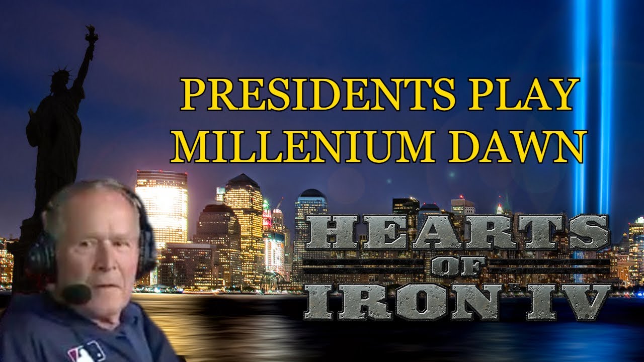Presidents play Millenium Dawn HOI4