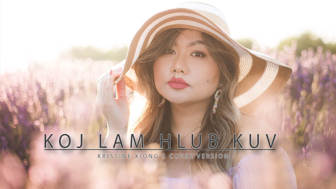Koj Lam Hlub Kuv Instrumental - (Kristine Xiong's Cover Version)