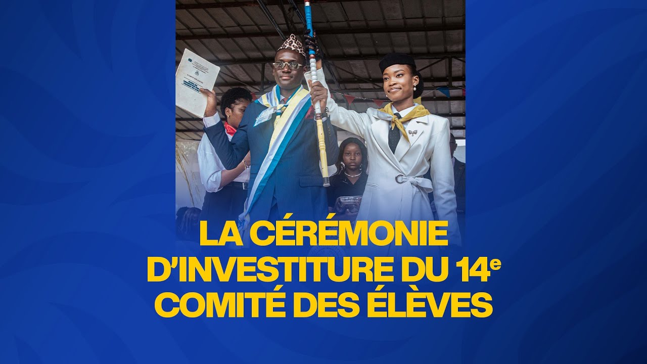 Investiture Officielle du 14ᵉ Comité des Élèves – Marcellin Mobateli | Octobre 2025