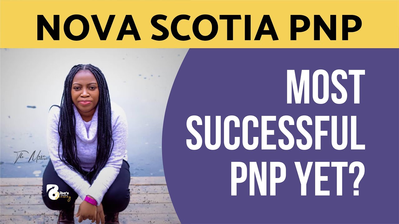 Nova Scotia PNP: Most successful PNP yet? #CanadianProvinces #AIPP #NovascotiaPNP #PNPs