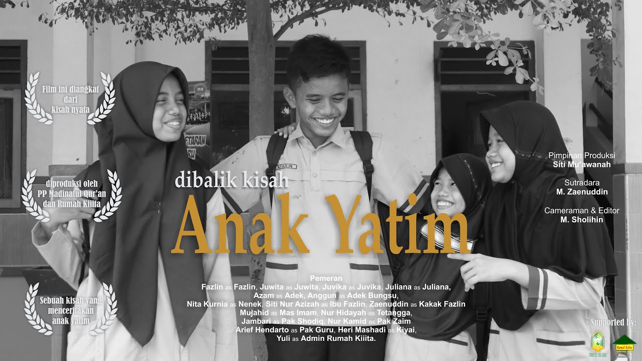 Kisah Nyata || DIBALIK KISAH ANAK YATIM || PP Madinatul Qur'an X Rumah Kiiita Winong Pati