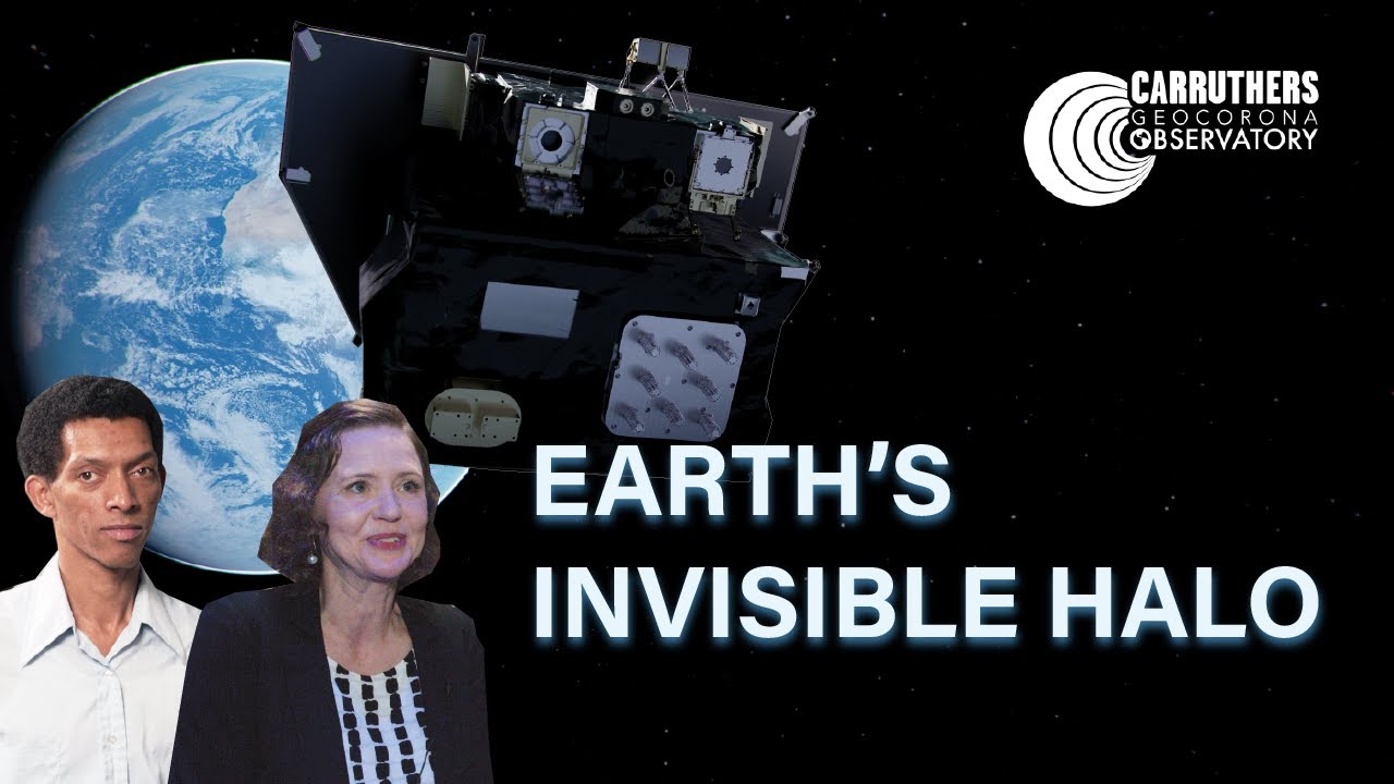 NASA’s Carruthers Geocorona Observatory Mission Will Reveal Earth’s Invisible Halo from Space