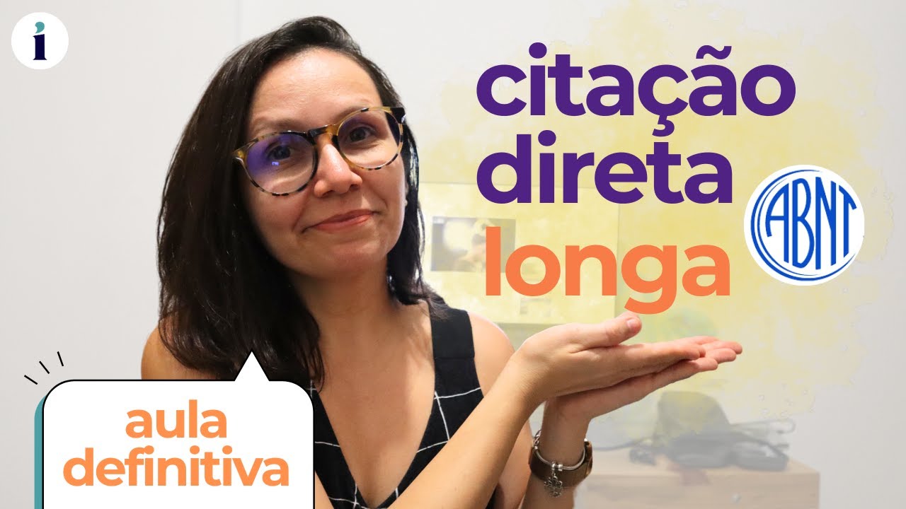 Como fazer Citação Direta Longa ABNT