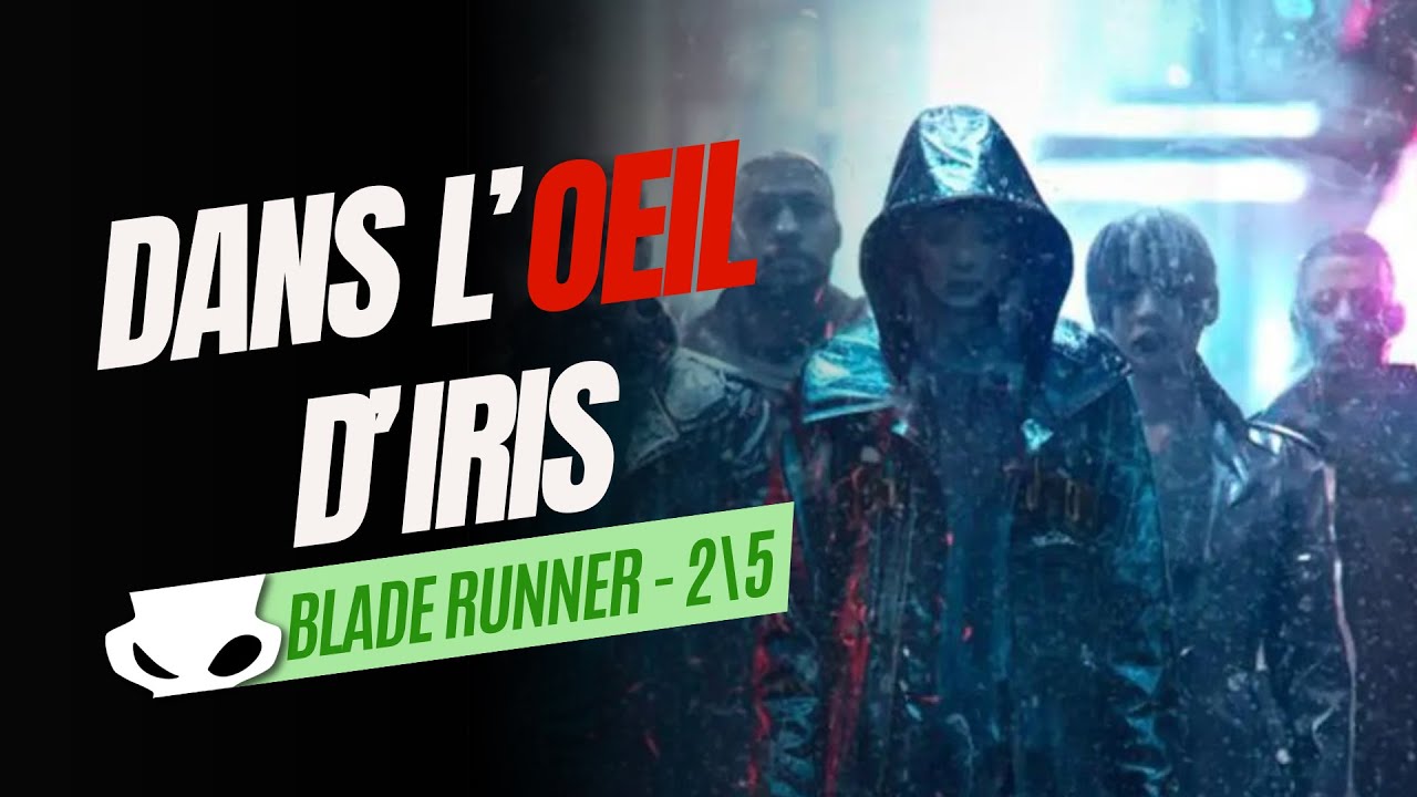 Blade Runner I Electric Dream l Episode 2: Dans l'oeil d'Iris l Actual Play JDR FR