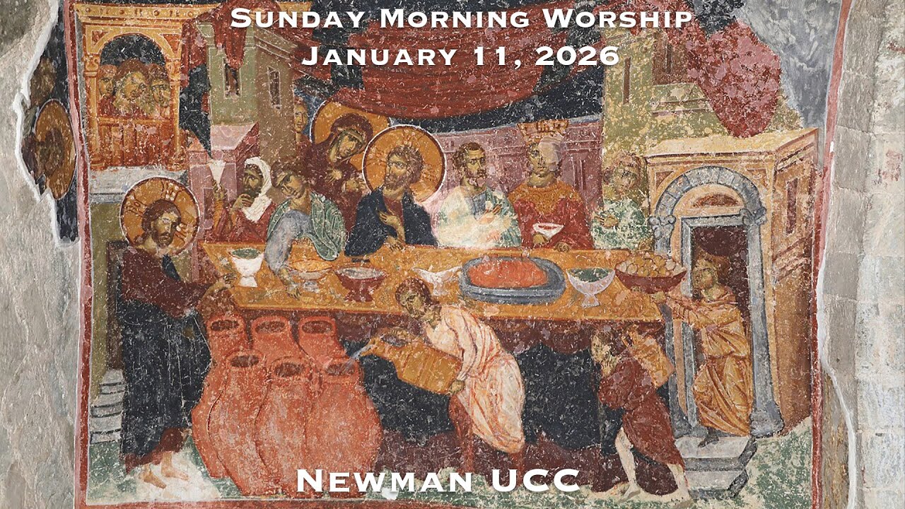 Sunday Morning Worship, January 11, 2026