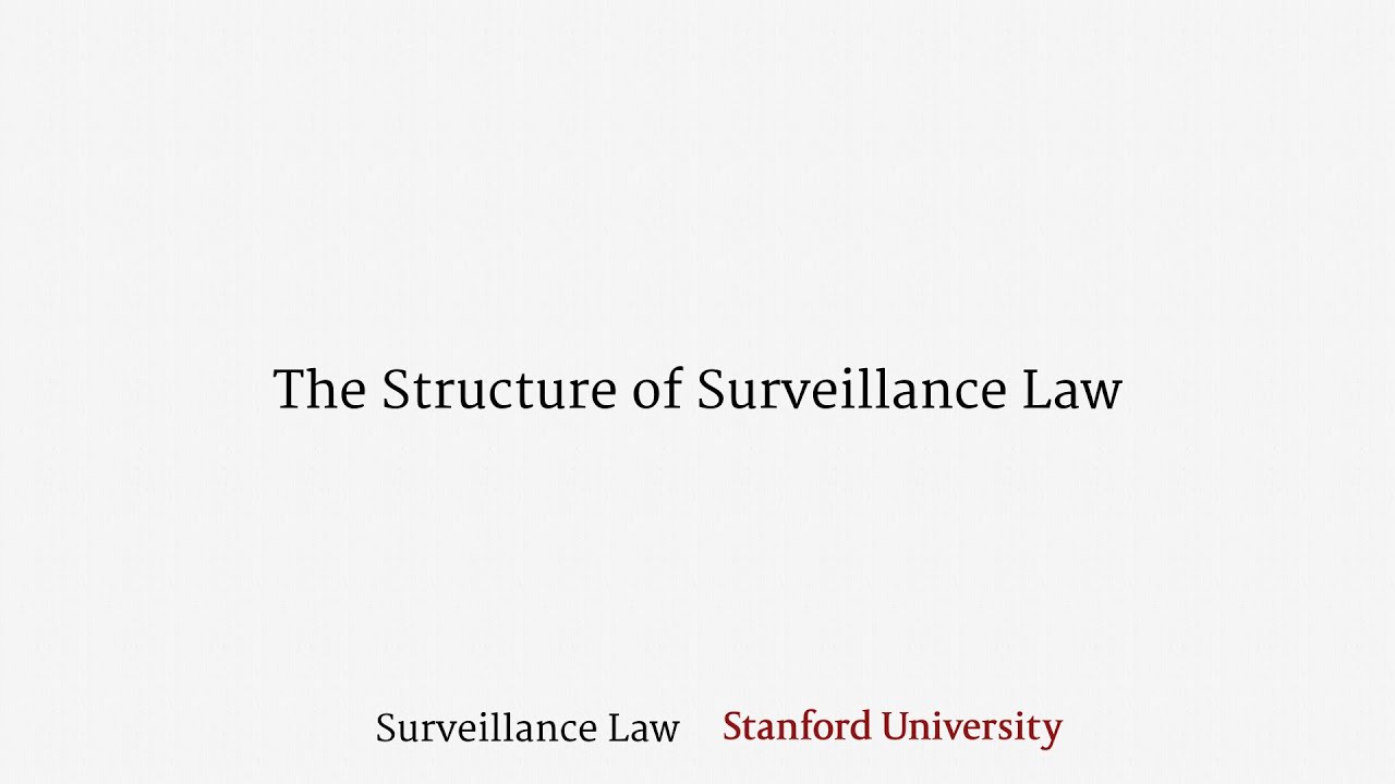 The Structure of Surveillance Law