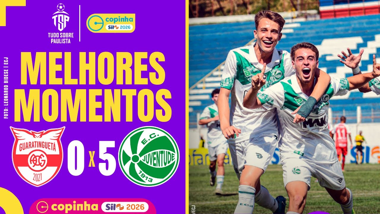 GUARATINGUET&Aacute; 0 X 5 JUVENTUDE | MELHORES MOMENTOS | COPINHA 2026 | GRUPO 21 | 3&ordf; RODADA