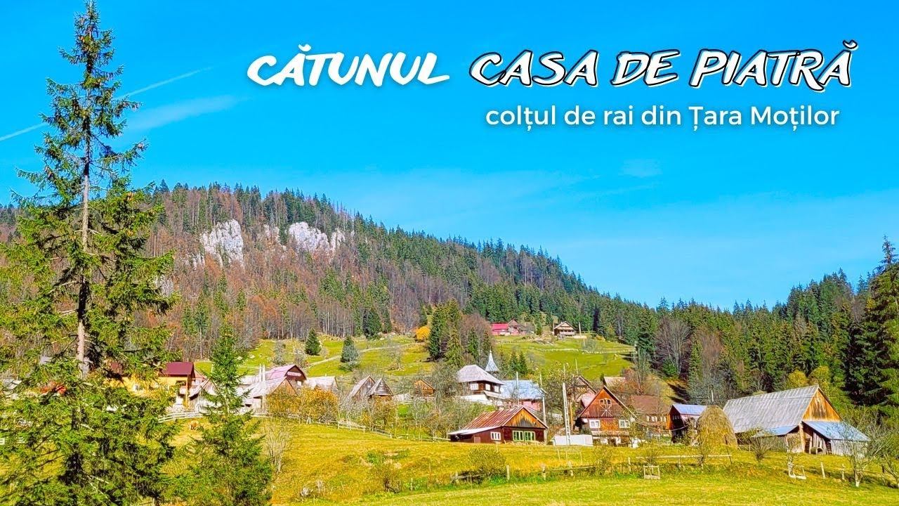 Cătunul CASA DE PIATRĂ -  colțul de rai din Țara Moților