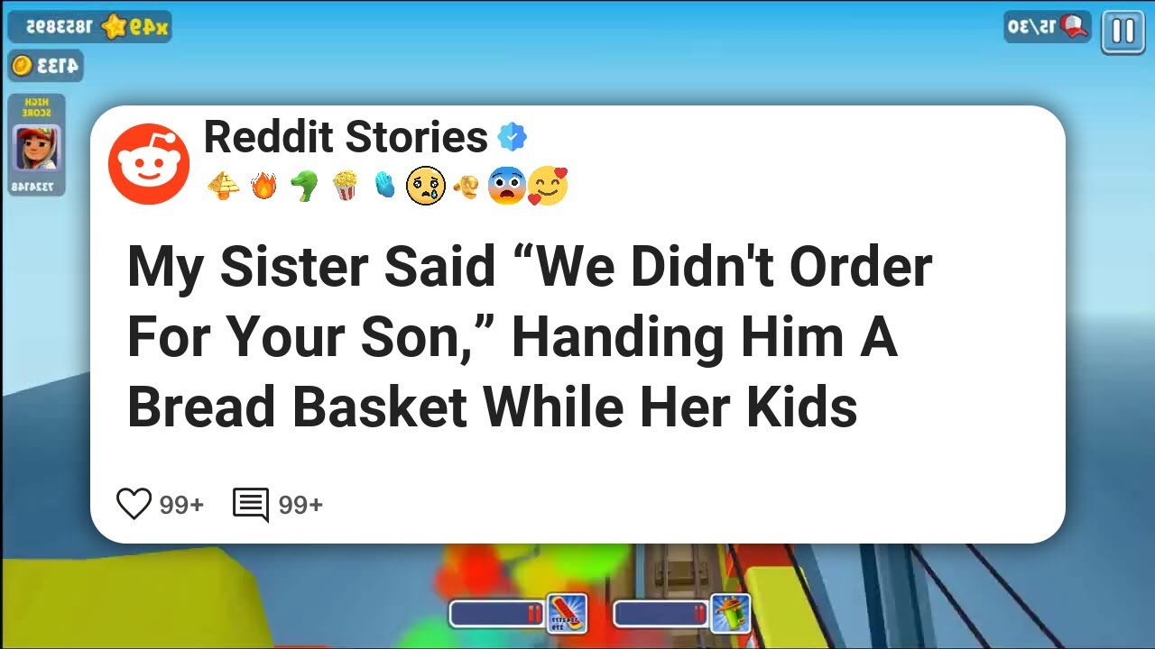 My Sister Said “We Didn’t Order For Your Son,” Handing Him A Bread Basket While Her Kids #reddit 