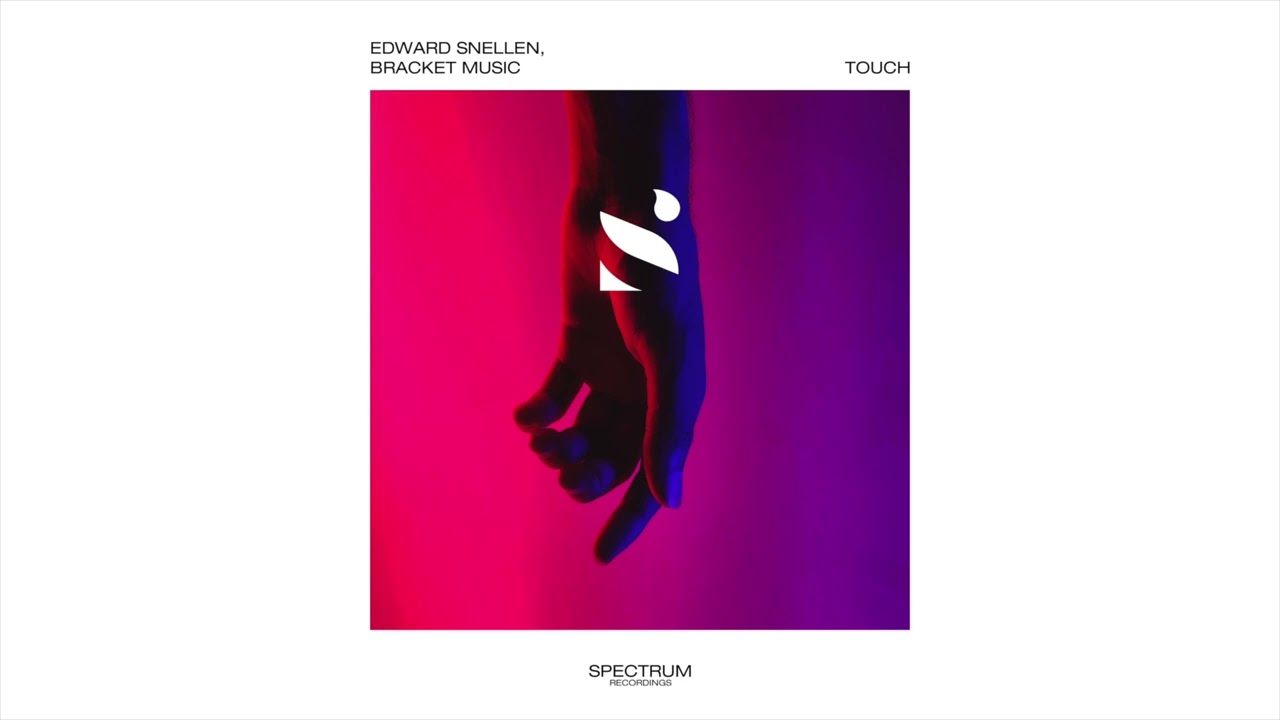 Edward Snellen, Bracket Music - Touch