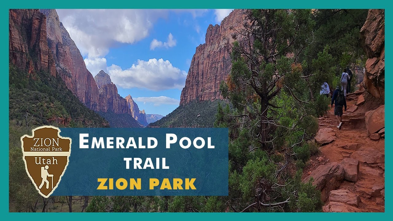 Emerald Pool Trail - Zion National Park