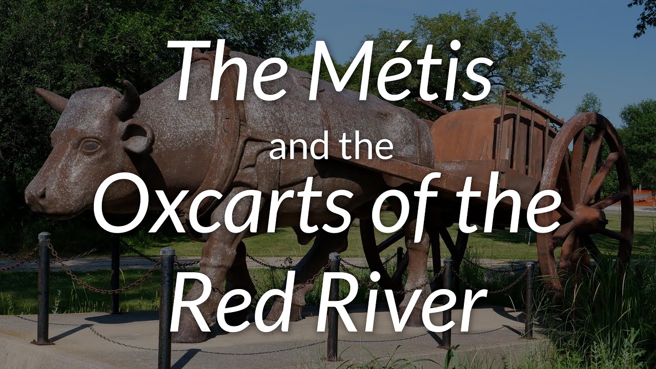 The Métis and the Oxcarts of the Red River