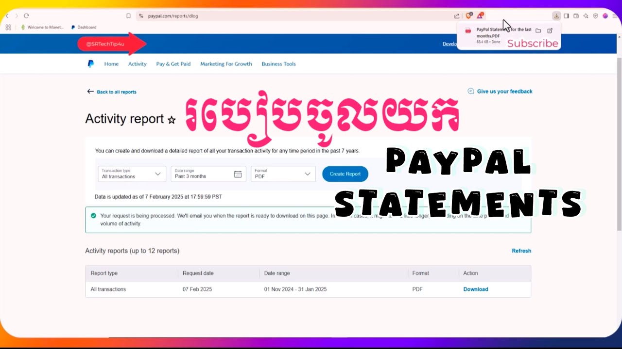 របៀបចូលយក PayPay Statements | HowTo Get PayPal Statement in 2025 @srtechtip4u