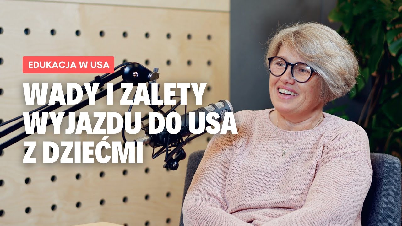 Emigracja z dziećmi: jak 3 lata w USA zmieniły ich życie?