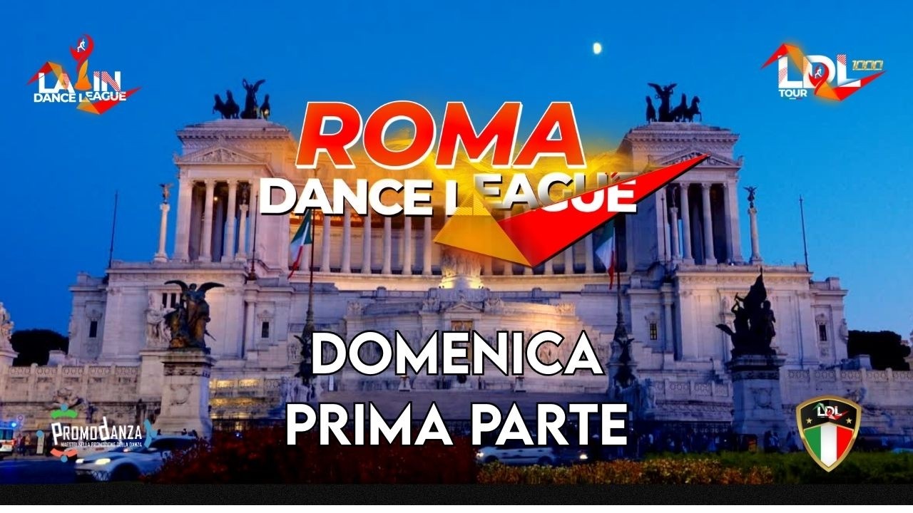 ROMA DANCE LEAGUE domenica parte 1