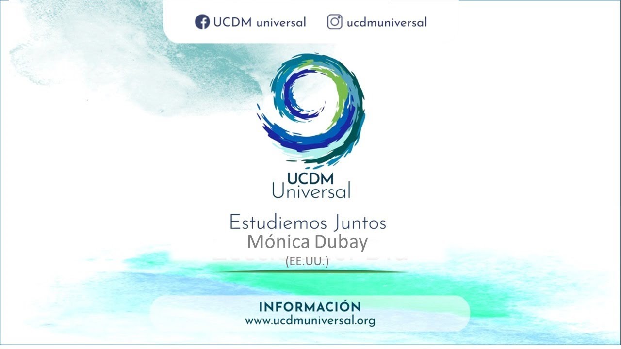 UCDM Universal: Encuentro de Semana Santa: 