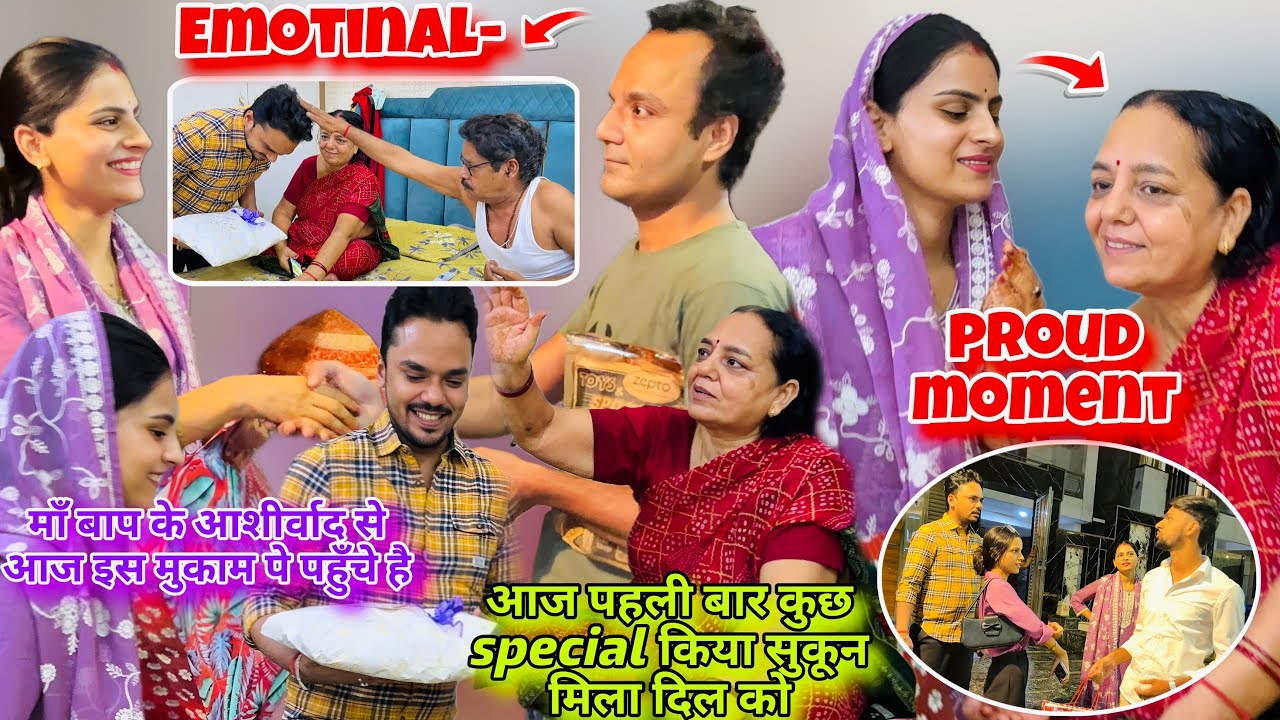 Emotinal-proud moment-माँ बाप के आशीर्वाद से सब हो रहा है🥹आज पहली बार कुछ special किया-सुकून मिला🥹