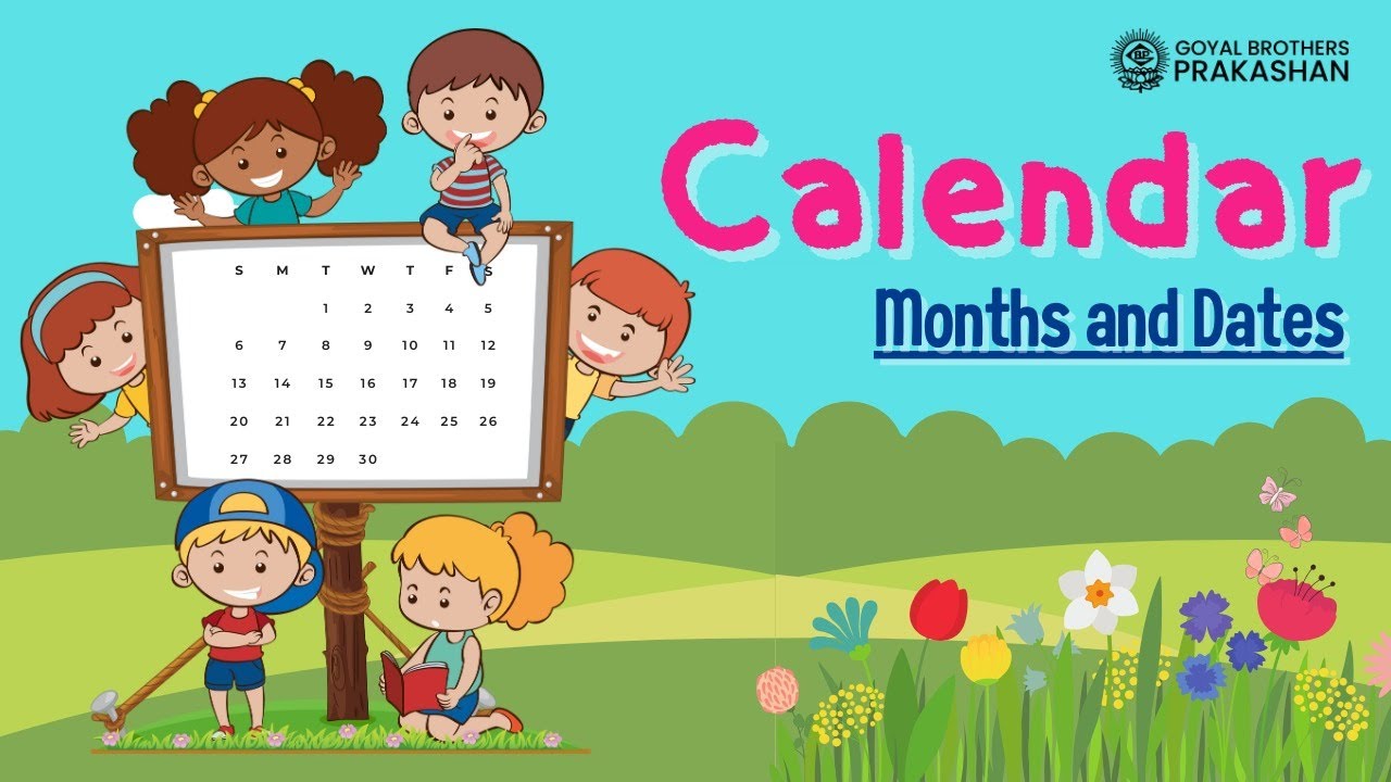 Calendar | Class 1 | Illustrative Series | Goyal Brothers Prakashan