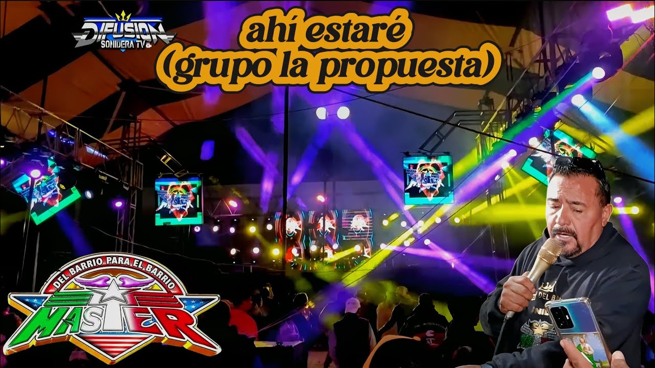❤️ AHÍ ESTARÉ (grupo la propuesta)🔊 ARMANDO CUANTLE 🔊 SONIDO MASTER EN EL SECO PUEBLA📍
