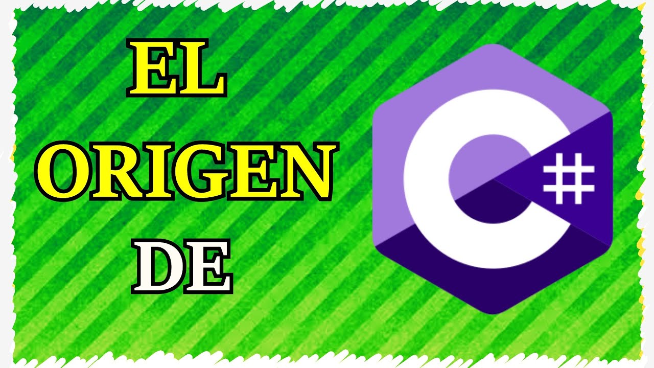El origen de C#