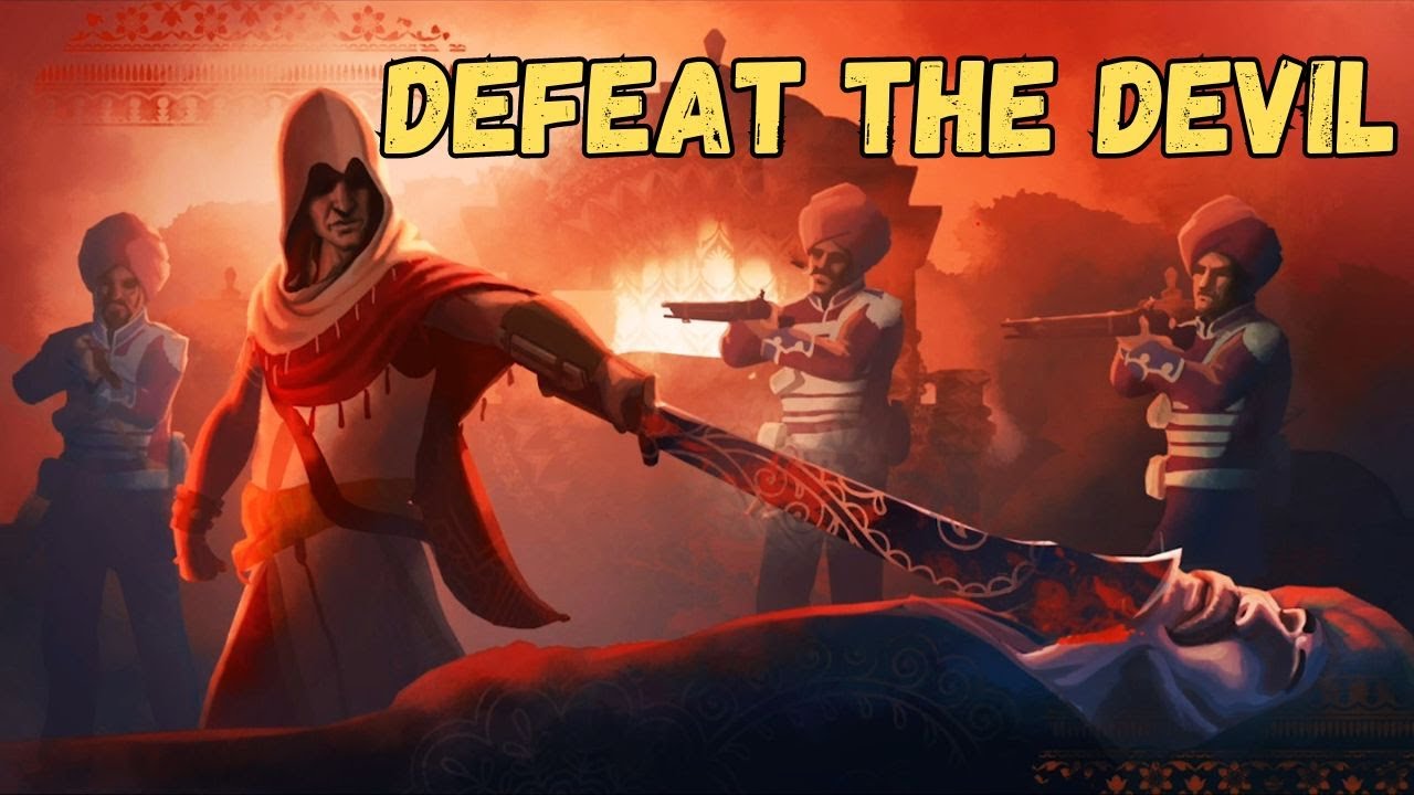 Assassins Creed Chronicles India PT 09 | Yes I have Defeated The Devil !