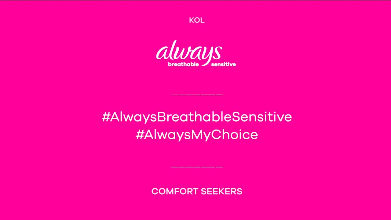 Always Breathable Sensitive Launch - Social Media