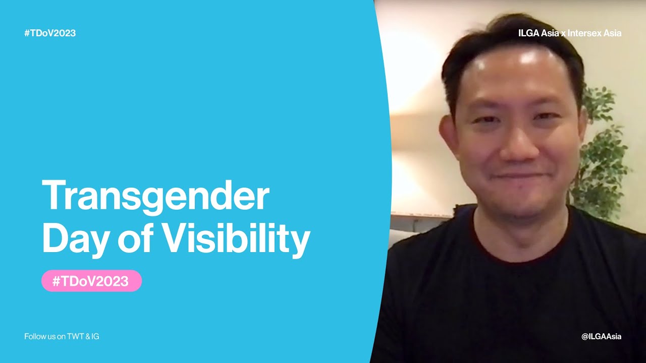 #TDoV2023 Message from ILGA Asia's Executive Director