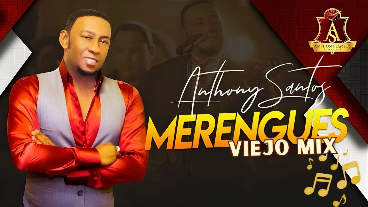 🔥 Anthony Santos Merengues Viejos Mix 2026 💃 Clásicos Que Nunca Pasan