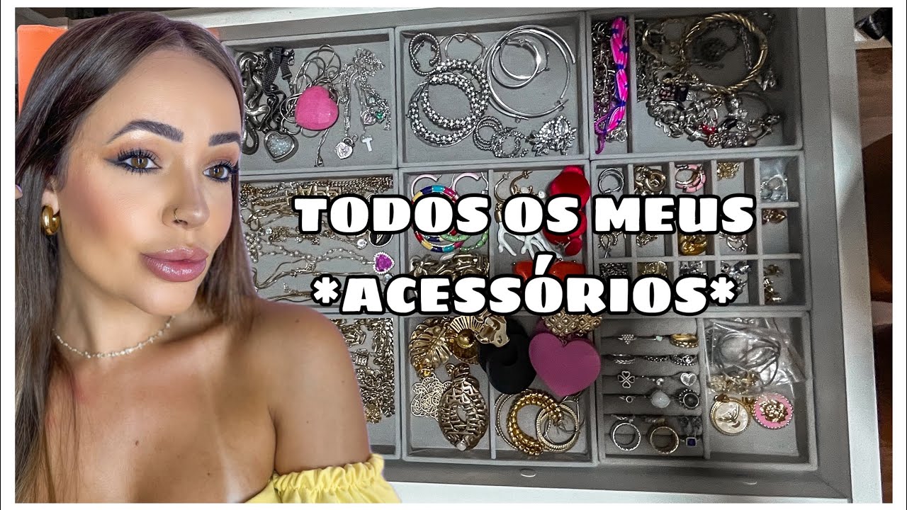 Todos os MEUS ACESSÓRIOS - atualizado