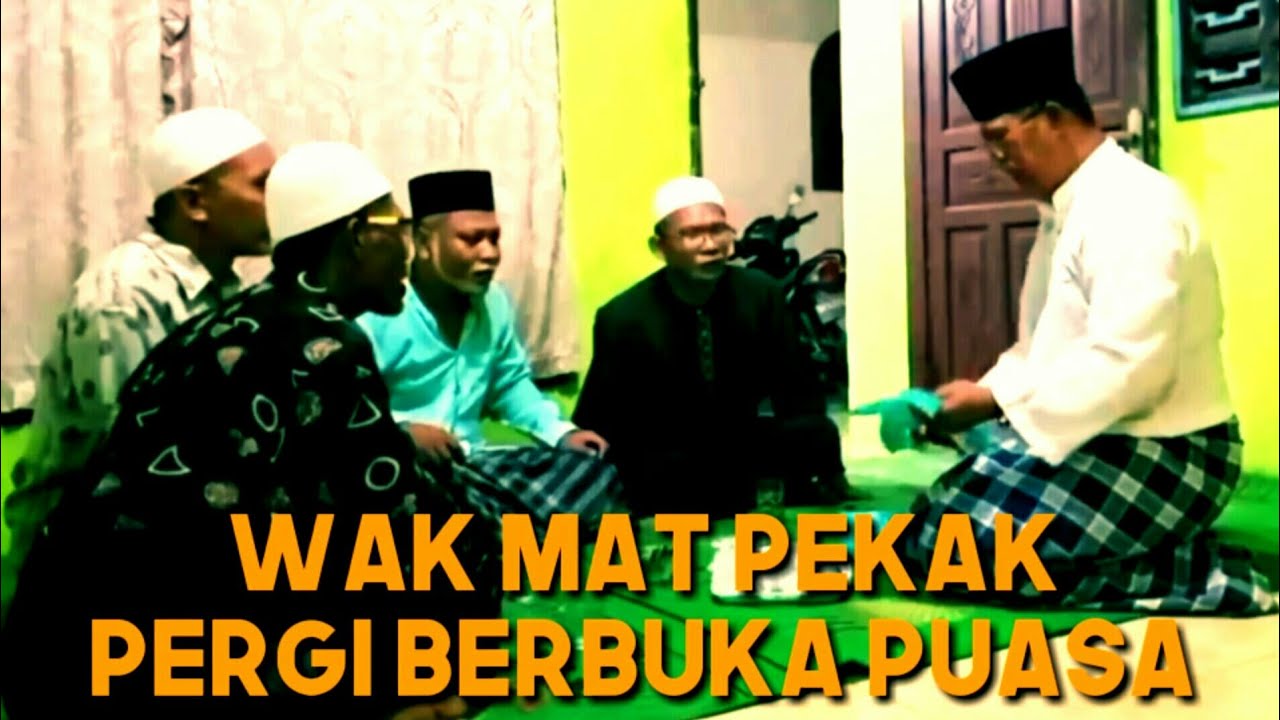 Wak mat pekak salah alamat berbuka puasa// berbuka puasa paling mengejutkan dari abak malin.. ngakak