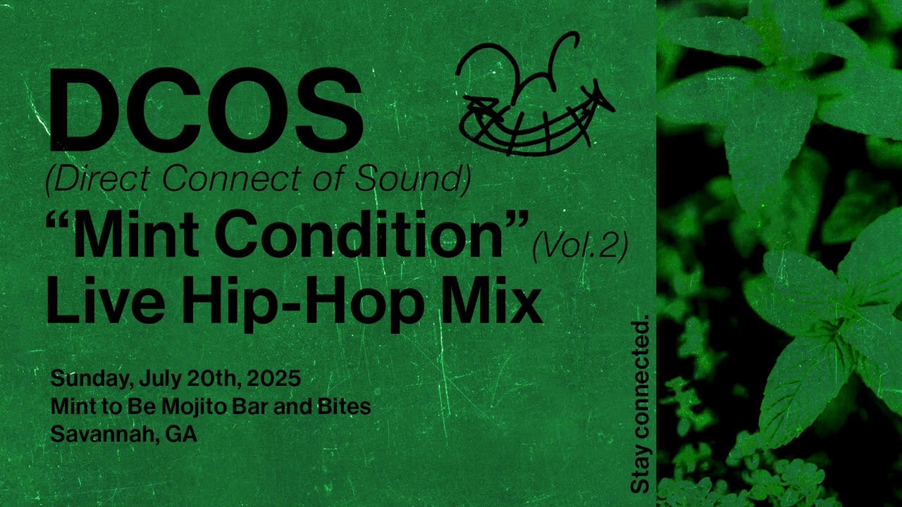 DCOS - Mint Condition Volume 2 (Live Hip-Hop Mix)