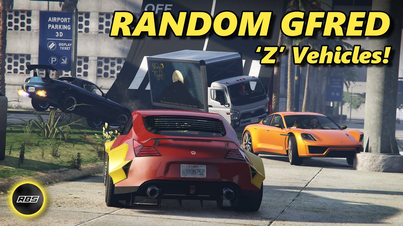 Vehicles Beginning With 'Z'! - Random Gfred GTA 5